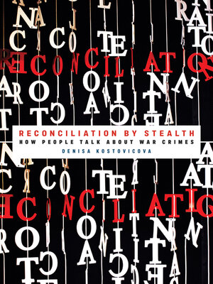 cover image of Reconciliation by Stealth